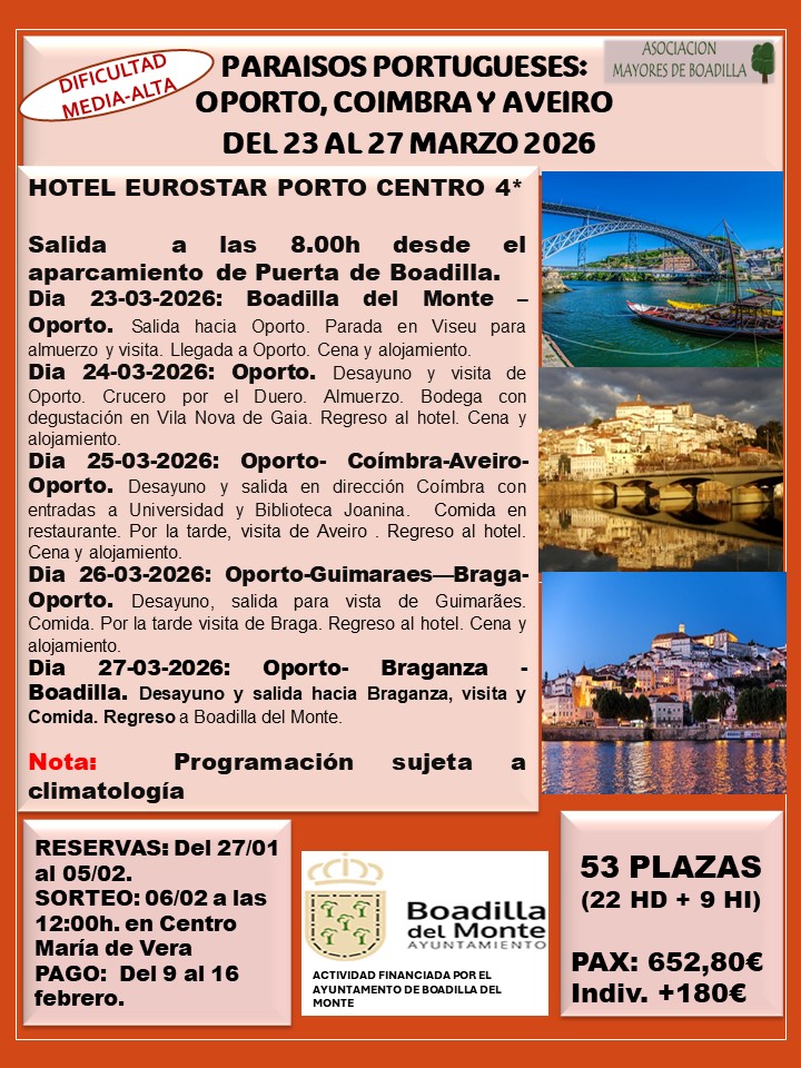 PARAISOS PORTUGUESES: 23 AL 27 MARZO 2026 (SALIDA A LAS 8h DESDE EL PARKING DE PUERTA DE BOADILLA)